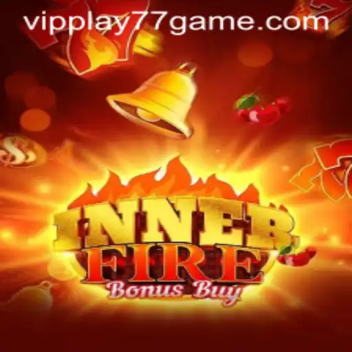 Exploring InnerFireBonusBuy: A Thrilling Adventure in vipplay77