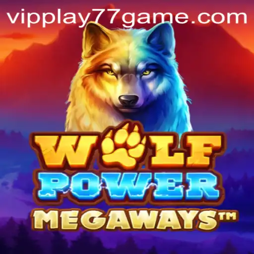 Explore the Thrills of WolfPowerMega with Vipplay77
