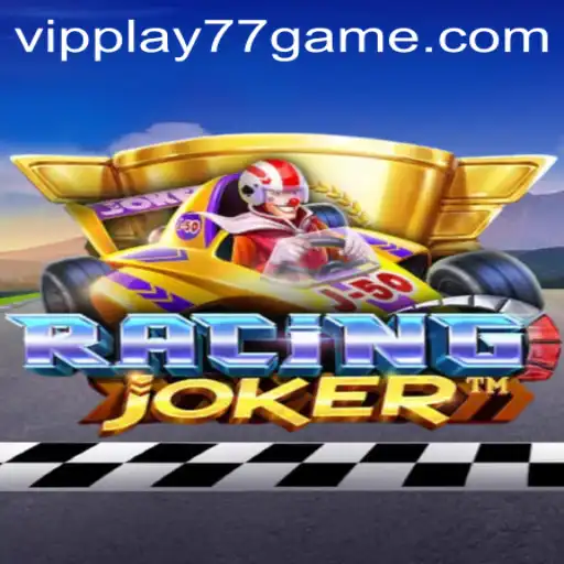 Dive into the Thrilling World of RacingJoker with vipplay77